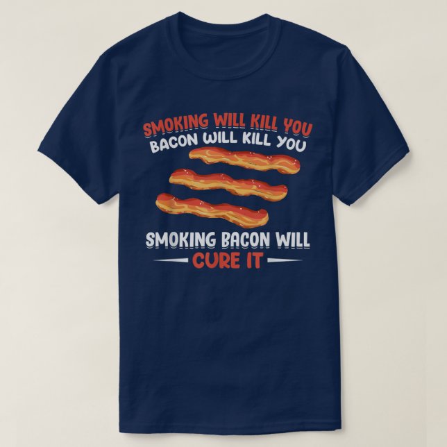 Camiseta Fumar Bacon Vai Curá-Lo - Carne De Suíno De Porco  (Frente do Design)