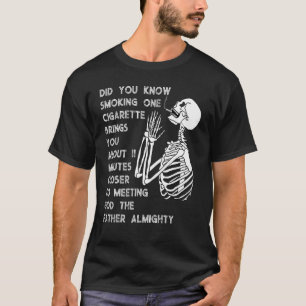 Camiseta Fumar Lhe Traz 11 Minutos Mais Antitabagismo