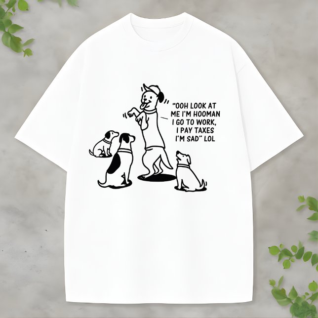 Camiseta Fun and Funny Dog for Pet Lovers Taxes (Criador carregado)
