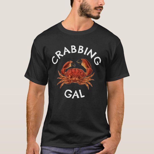 CAMISETA FUN CRABBING GAL CRAB  AND CRABBERS (Frente)