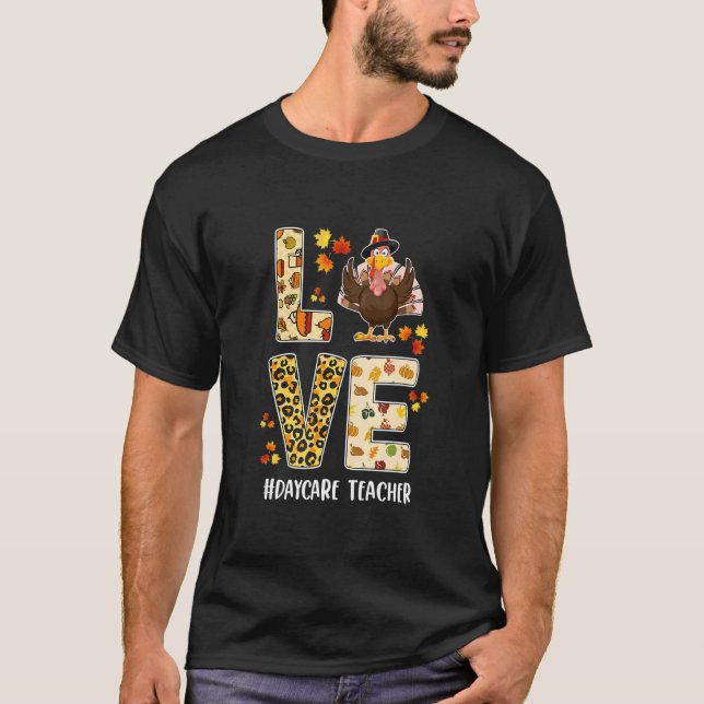 Camiseta Fun Daycare Teaching Love Thanksgiving Leopard Tur (Frente)