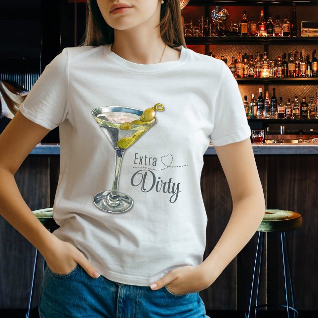 Camiseta Fun Extra Dirty Martini Cocktail (Criador carregado)