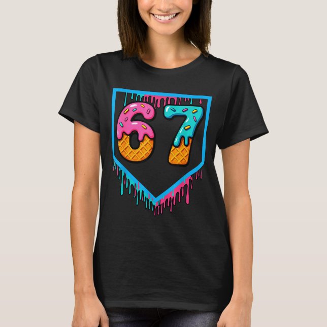Camiseta Fun Ice Cream Drip 67 Number 6-7 6 7 Baseball Six  (Frente)