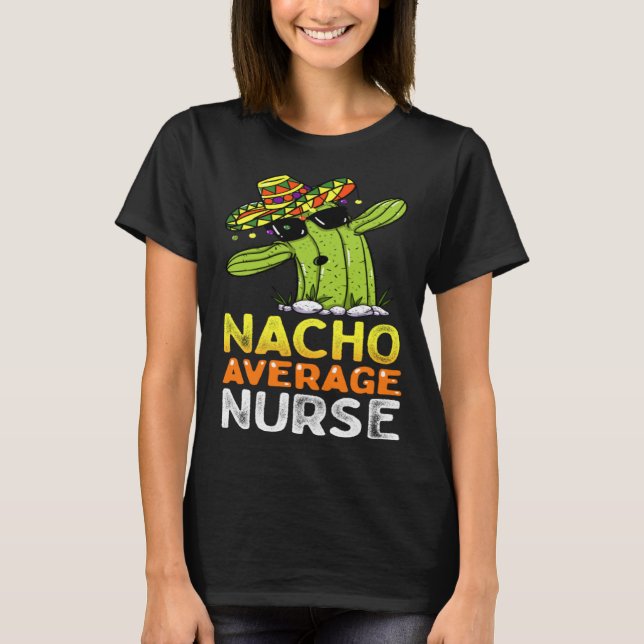 Camiseta Fun Nursing Appreciation Humor  Female & Male Nurs (Frente)