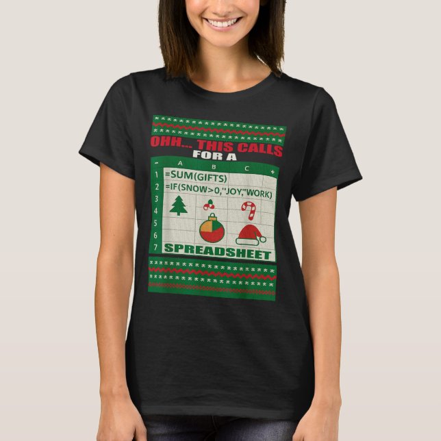 Camiseta Fun Oh This Calls For A Spreadsheet Christmas Swea (Frente)