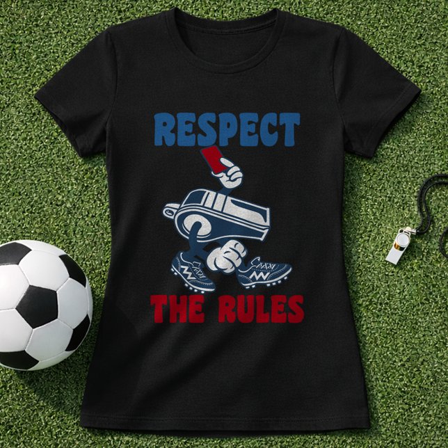 Camiseta Fun Soccer Referee Respect The Rules Red Card (Criador carregado)