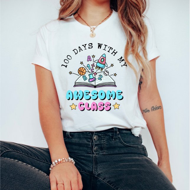 Camiseta  Fun Teacher 100 Days with My Awesome Class (Criador carregado)