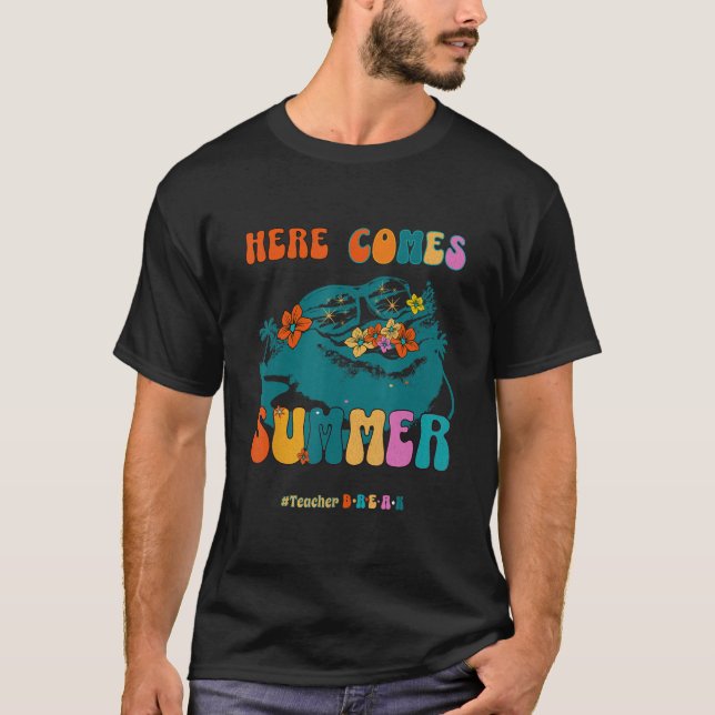 Camiseta Fun We Were On a Break Teacher Hello Summer Teache (Frente)