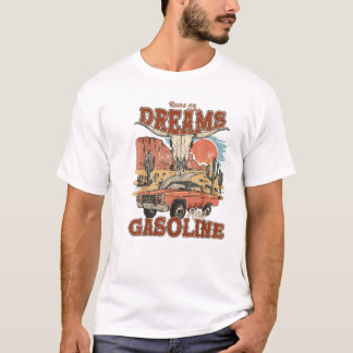 Camiseta Funciona Com Sonhos E Gasolina