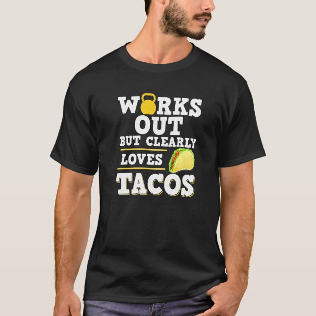 Camiseta Funciona, Mas Adora Claramente A Malhação Tacos Ta (Frente)