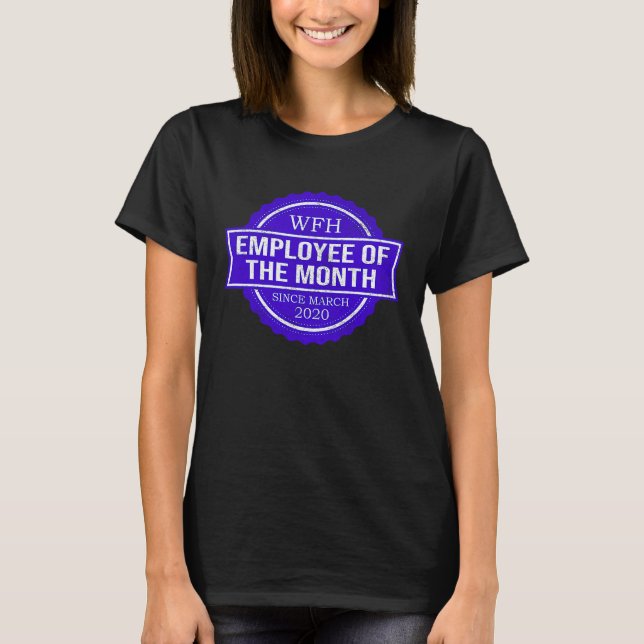 CAMISETA FUNCIONÁRIO DO MÊS DE TRABALHO REMOTO DESDE MAR (Frente)