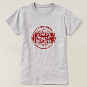 Camiseta Funcionário Mais ou Menos do Mundo