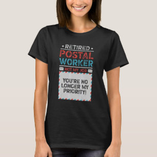 Camiseta Funcionário Postal Aposentado Você Não É Mais Minh