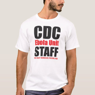 Camiseta Funcionarios da unidade do CDC Ebola