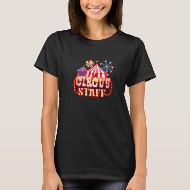 Camiseta Funcionarios De Circo Acontecimento De Festa de an (Frente)