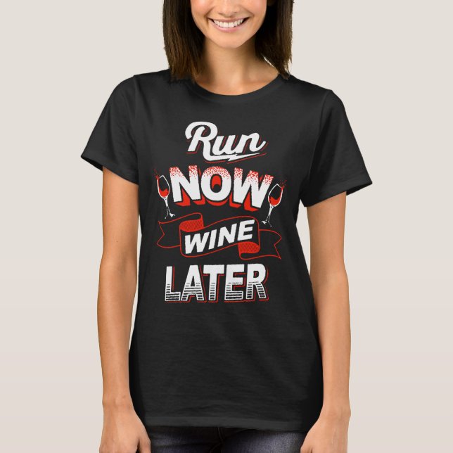 Camiseta Funcione agora e wine um t-shirt mais atrasado (Frente)