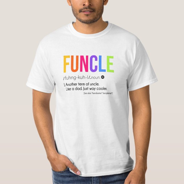 Camiseta Funcle como um pai muito legal, tio aniversário (Frente)