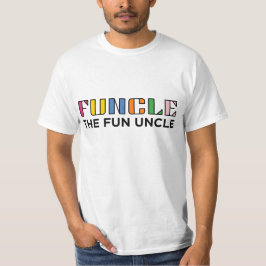 Camiseta Funcle O Diversão Tio Cotton T Shirt