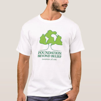 Camiseta Fundação além do Tshirt unisex da opinião