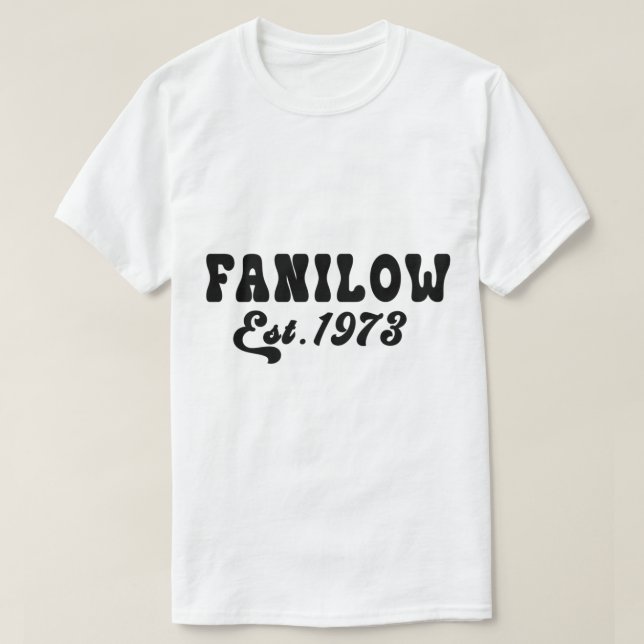 Camiseta Fundada Pela Fanilow Em 1973 (Frente do Design)