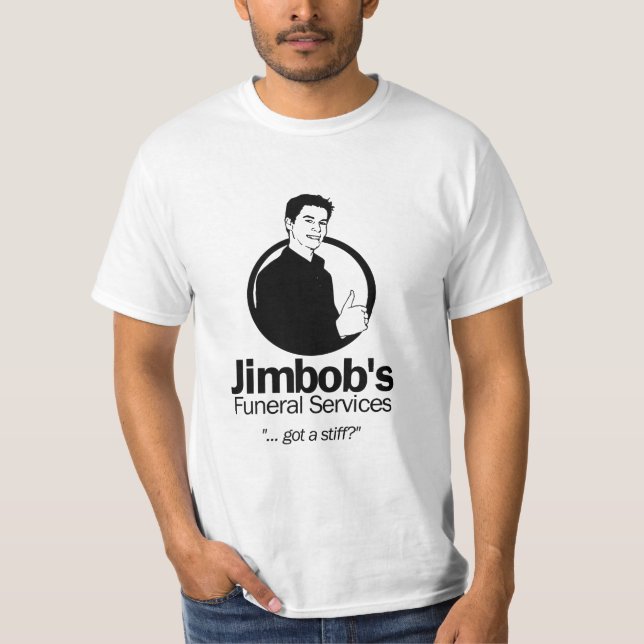 CAMISETA FUNERAIS DE JIMBOBS (Frente)