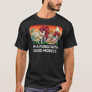 Camiseta Fungos com Bom Morels Mushroom Humor 1