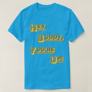 Camiseta FUNHOUS3 - Hey amigo! Você está acima!