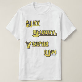 Camiseta FUNHOUS3 - Hey amigo! Você está acima!