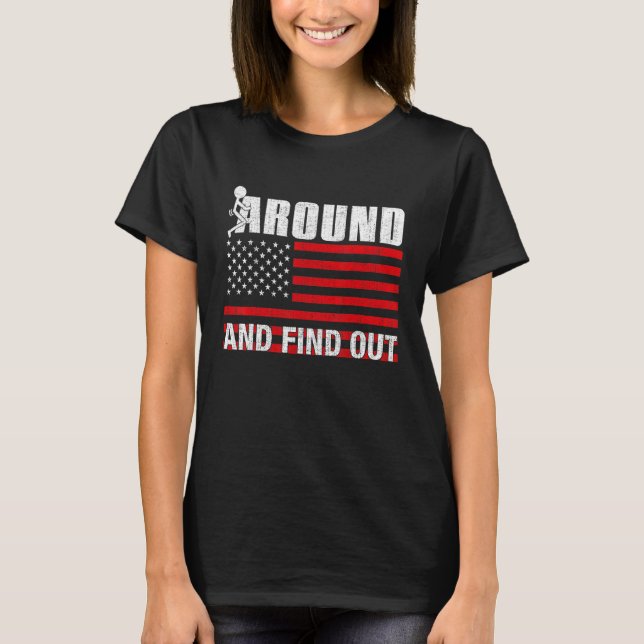 Camiseta Funk Around And Find Out For Men (Frente)