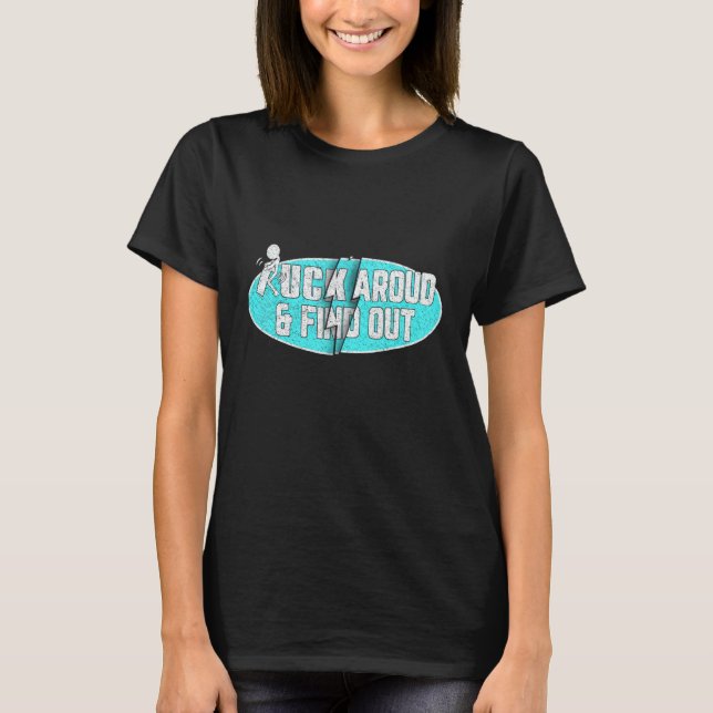Camiseta Funk Around And Find Out  Men (Frente)