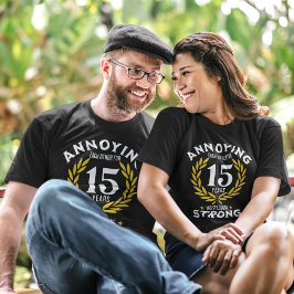 Camiseta Funny 15th Anniversary for couples
