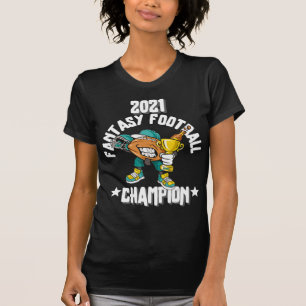 CAMISETA FUNNY 2021 FANTASY FOTBALL CHAMPION FANTASY LEAGU