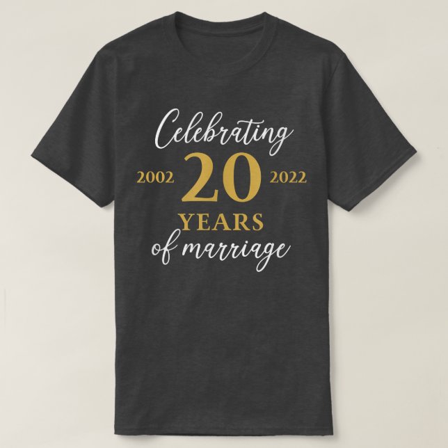 Camiseta Funny 20 Years of marriage 2002 20th Wedding Anniv (Frente do Design)