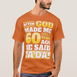 Camiseta Funny 60th Birthday  60 Years Long Sleeve<br><div class="desc">Funny 60th Birthday  60 Years Long Sleeve  .</div>