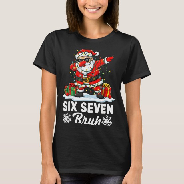 Camiseta Funny 67 Bruh Christmas 6 7 Six Seven Bruh Meme Xm (Frente)