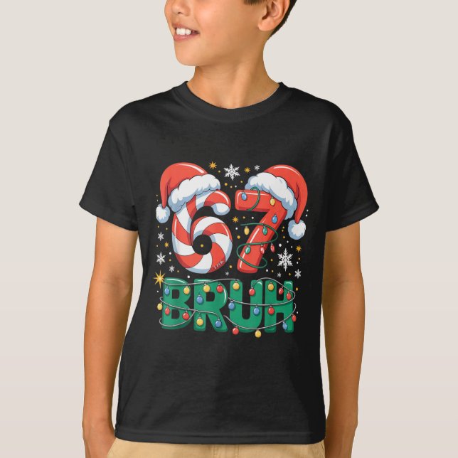 Camiseta Funny 67 Bruh Christmas Design Meme Lights Candy C (Frente)