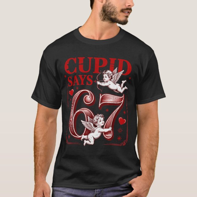Camiseta Funny 67 Cud Says 67 Valentine Couple Matching Six (Frente)