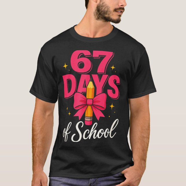 Camiseta Funny 67 Days Of School Pencil Bow Design  (Frente)