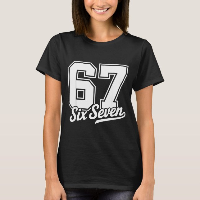 Camiseta Funny 67 Meme 6 7  (Frente)