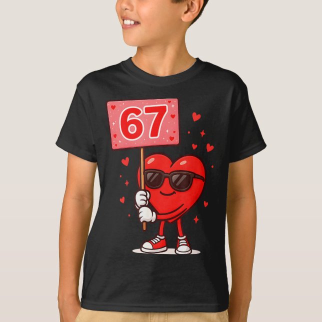 Camiseta Funny 67 Meme Cute Valentine Six Seven Love Humor  (Frente)