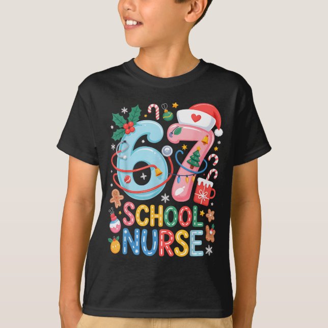 Camiseta Funny 67 School Nurse Christmas Xmas Meme Holiday  (Frente)