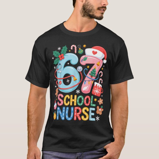 Camiseta Funny 67 School Nurse Christmas Xmas Meme Holiday  (Frente)