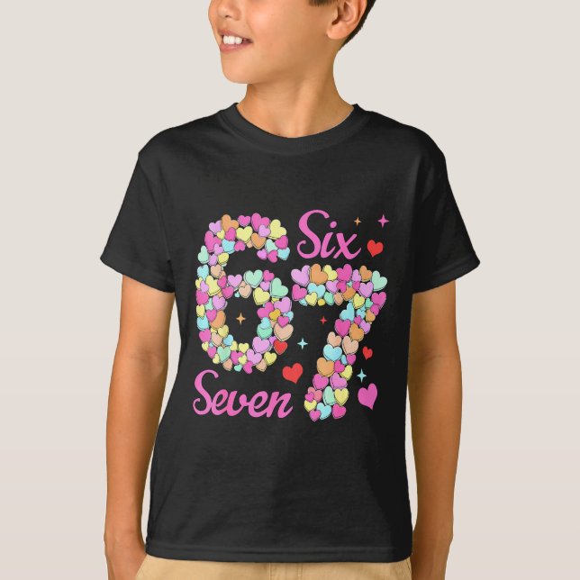 Camiseta Funny 67 Valentine Six Seven Candy Heart 6 7 Meme  (Frente)