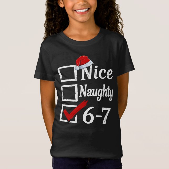 Camiseta Funny 6-7 Meme Nice Naughty 67 Christmas Brain Rot (Frente)