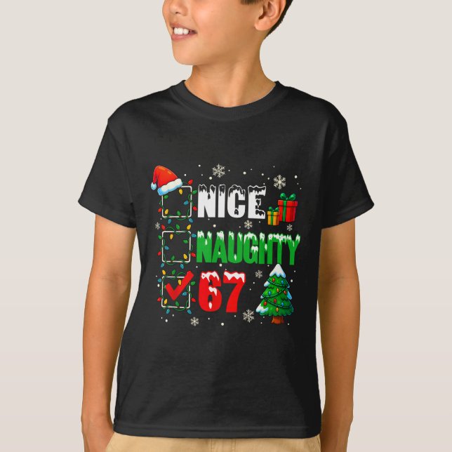 Camiseta Funny 6-7 Meme Nice Naughty 67 Christmas Brain Rot (Frente)
