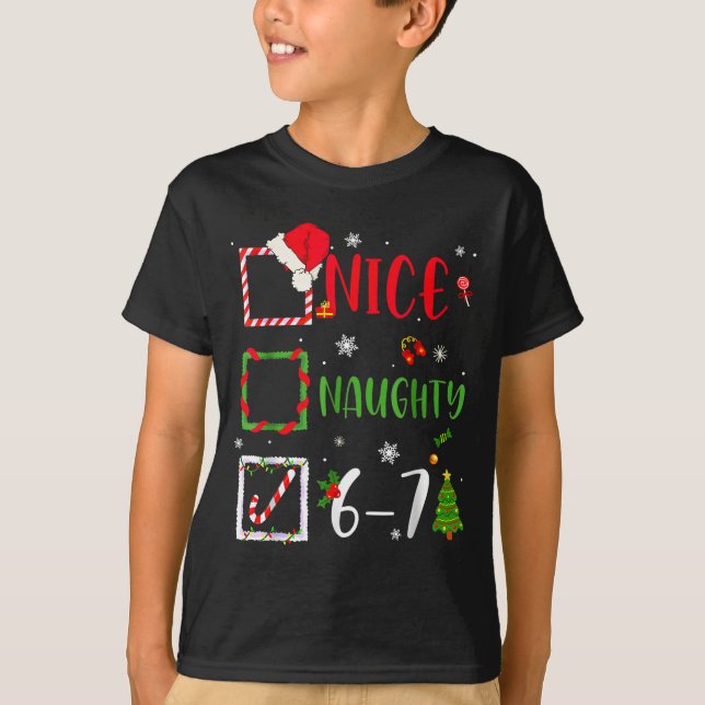 Camiseta Funny 6-7 Meme Nice Naughty 67 Christmas Brain Rot (Frente)