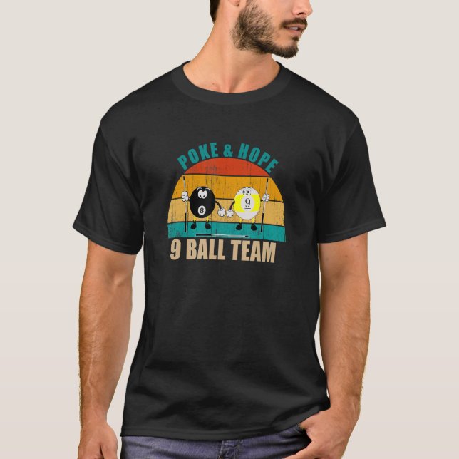 Camiseta Funny 8 9 Ball Billiards Team Poke & Hope 9 Ball (Frente)