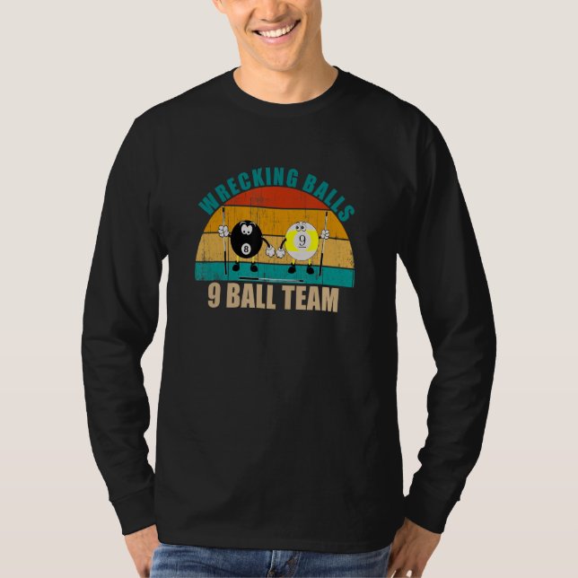 Camiseta Funny 8 9 Ball Billiards Team Wrecking Balls 9 Bal (Frente)