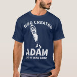 Camiseta Funny Adam Minnesota<br><div class="desc">Engraçado Adam Minnesota.Engraçado,  Família,  Esporte,  Música,  Educação,  Animais,  Empregos,  Nomes,  Gráfico,  Camisa de Camisetas,  Ditos Engraçados,  Feriados,  Presentes,  Festa,  souvenir,  orgulho,  férias,  presente de roupa de roupa para Dia de os pais,  Natal,  Aniversário,  Graduação,  Halloween,  4 de julho,  Reforma,  Dia do Patrick,  Ação de Graças.</div>