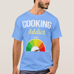 Camiseta Funny Addict Cooking 